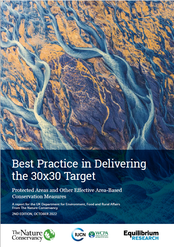 Best Practice in Delivering the GBF 30x30 Target                                                                                                                                                        